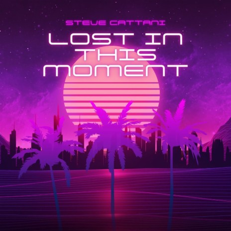 Lost in this Moment | Boomplay Music