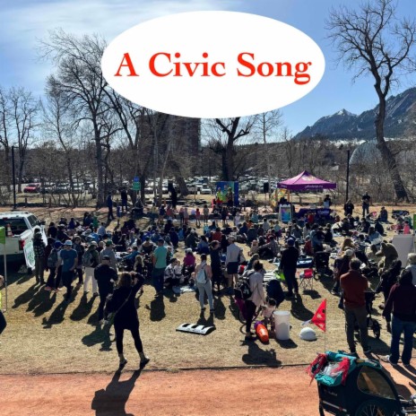 A Civic Song | Boomplay Music