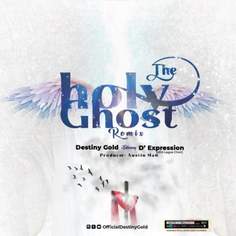 The Holy Ghost) (Remix) ft. De Expression (O.F.M Lagos State Choir) | Boomplay Music