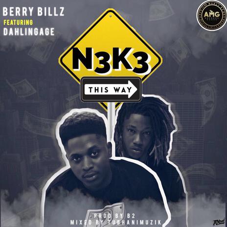 N3K3 ft. DahLin Gage | Boomplay Music