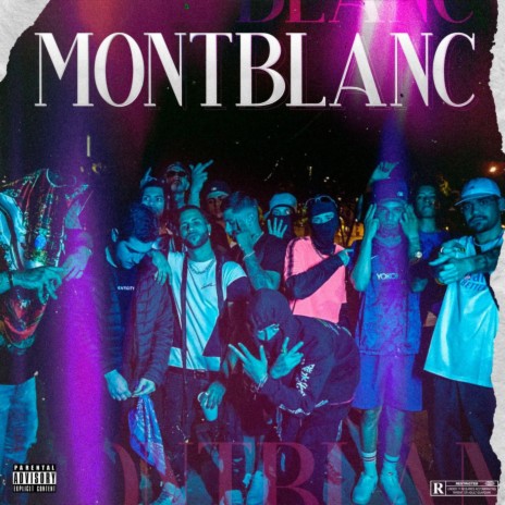 Montblanc ft. Vivari, Jake the Kid, PLVG, França & BielBig | Boomplay Music