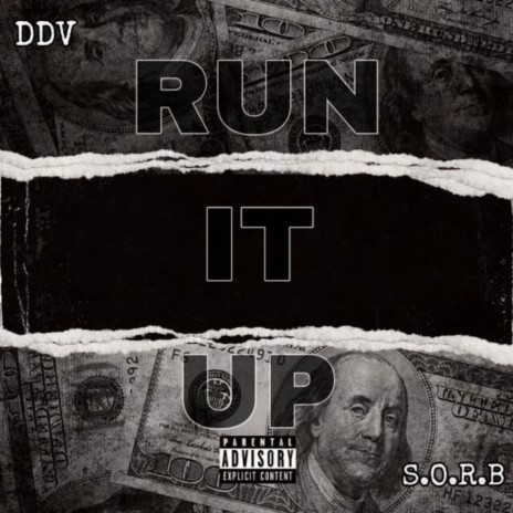 Run It Up ft. SoRb | Boomplay Music