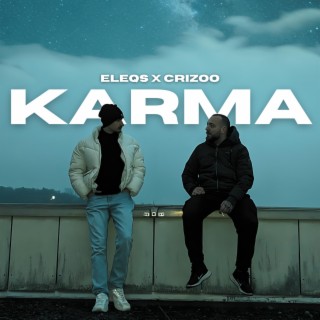 Karma ft. Crizoo lyrics | Boomplay Music