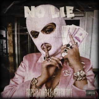 No Lie (Mixedtape)