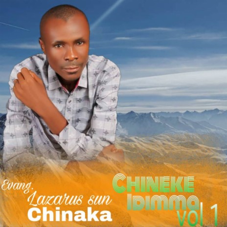 Chineke Idimma Vol. 1