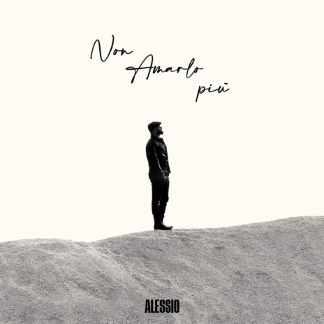 Non amarlo più | Boomplay Music