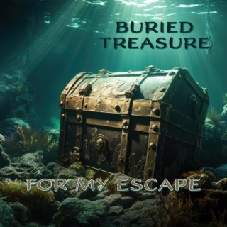 Buried Treasure lyrics | Boomplay Music