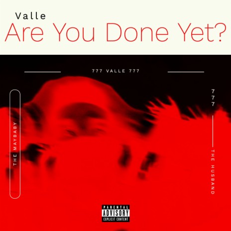 Are You Done Yet? | Boomplay Music