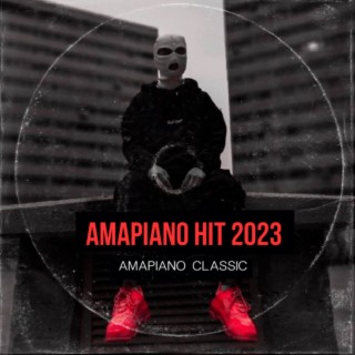 Amapiano hit 2023