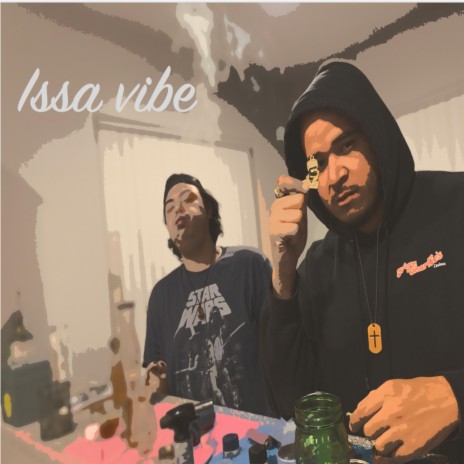 Issa Vibe (feat. Louie Bars) | Boomplay Music