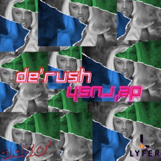 De'Rush (INSTRUMENTALS)