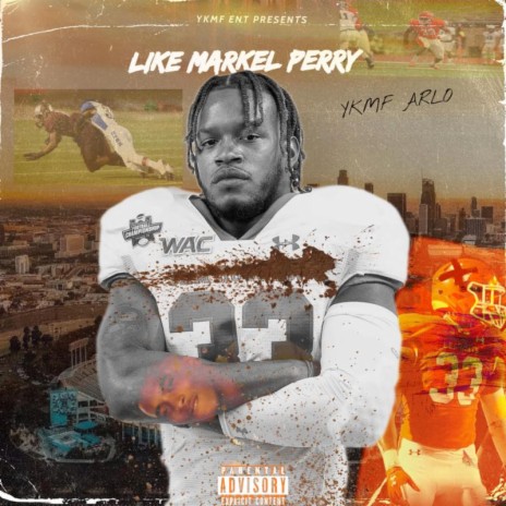 LIKE MARKEL PERRY | Boomplay Music