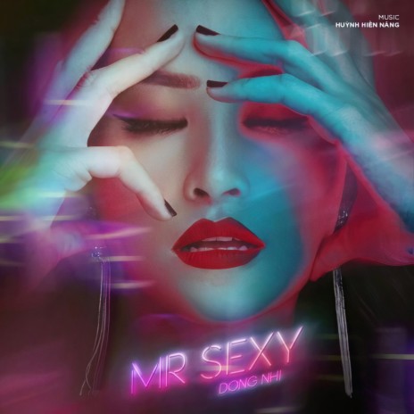 Mr. Sexy | Boomplay Music