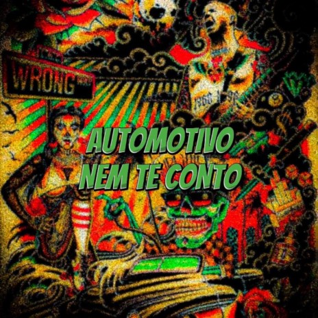 AUTOMOTIVO NEM TE CONTO | Boomplay Music