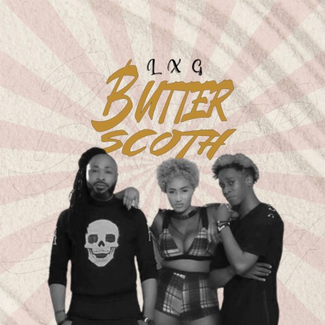 Butter scoth | Boomplay Music