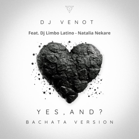 Yes, And? (Bachata Version) ft. Dj Limbo Latino & Natalia Nekare | Boomplay Music