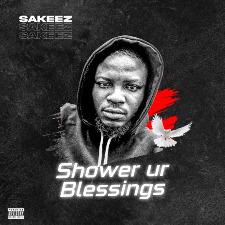 Shower Ur Blessings | Boomplay Music