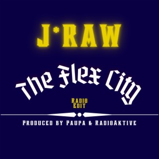 The Flex City (Radio Edit)