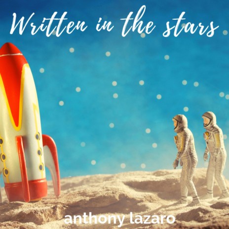Written in the Stars | Boomplay Music