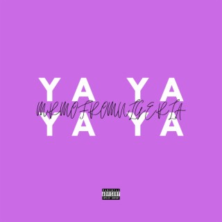 Ya Ya Ya Ya (Radio Edit) lyrics | Boomplay Music