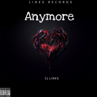 ANYMORE lyrics | Boomplay Music