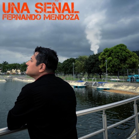 Una Señal | Boomplay Music