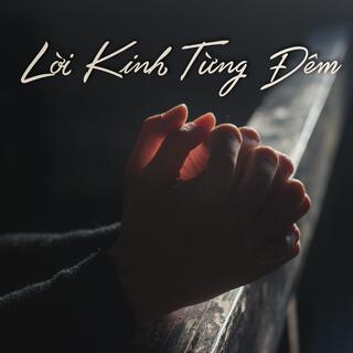 Lời Kinh Từng Đêm