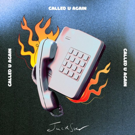 CALLED U AGAIN | Boomplay Music