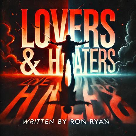 LOVERS & HATERS | Boomplay Music