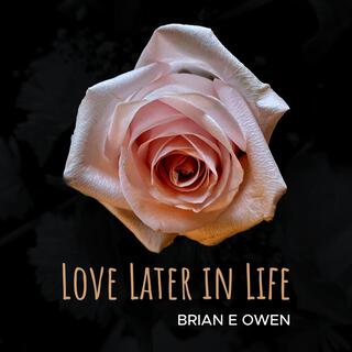 Love Later In Life