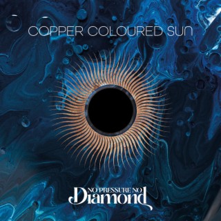 Copper Coloured Sun lyrics | Boomplay Music