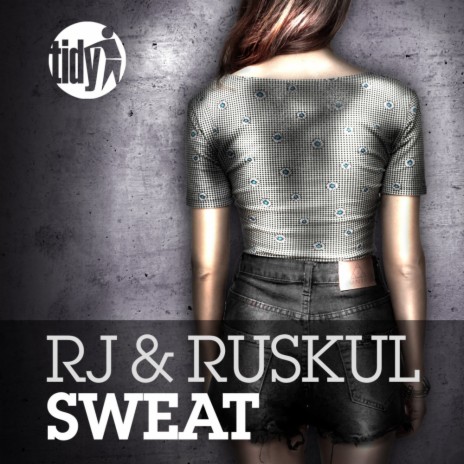 Sweat ft. Ruskul | Boomplay Music
