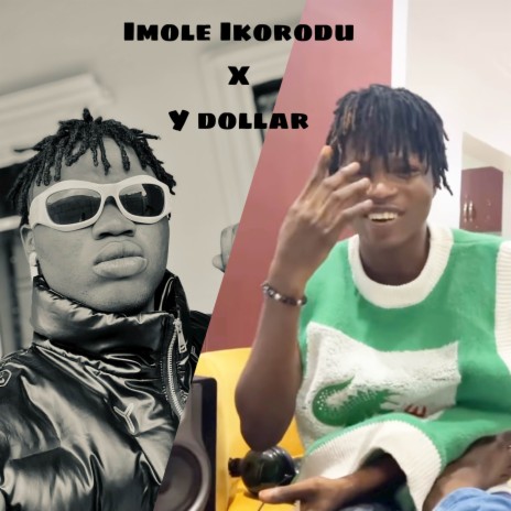 Imole Ikorodu ft. Ydollar