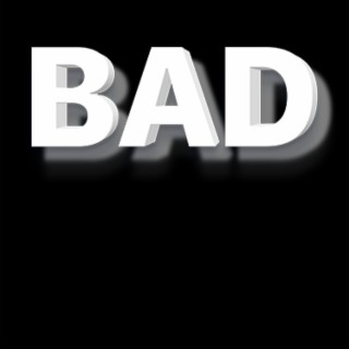 Bad