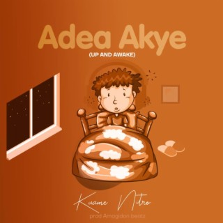 Adeakye (Up nd Awake)