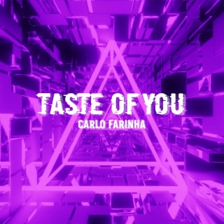 Taste of you