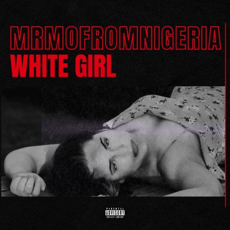 White Girl (Radio Edit) | Boomplay Music