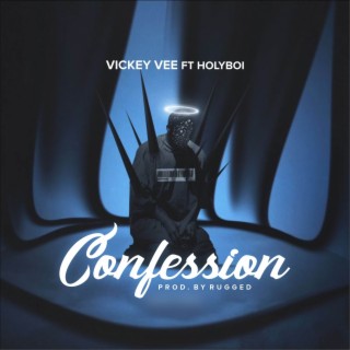 Confession ft. Holyboi lyrics | Boomplay Music