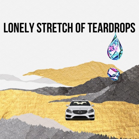 Lonely Stretch Of Teardrops ft. Juke Johnson | Boomplay Music