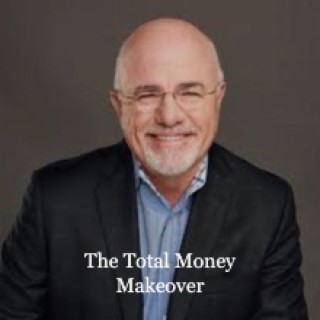 Chapter 10: The Total Money Makeover