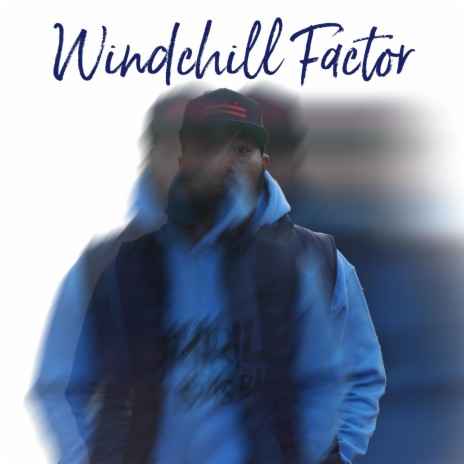 Windchill Factor | Boomplay Music