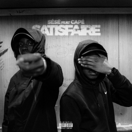 Satisfaire ft. Capé | Boomplay Music