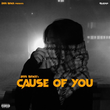 Cause Of You | Boomplay Music