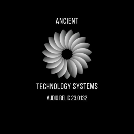 ATS: Audio Relic 23.0132 ft. Ancient Technology Systems