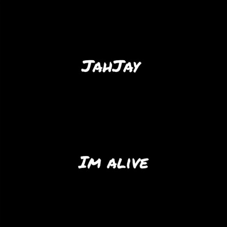 I'm Alive | Boomplay Music