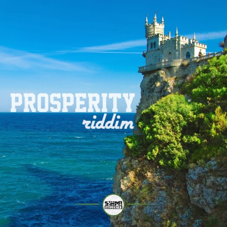 Prosperity Riddim