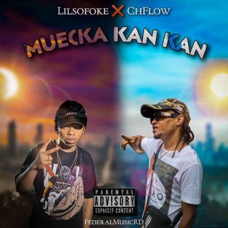 Mueck Kan Kan ft. chflow | Boomplay Music