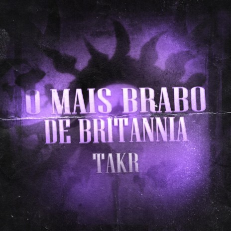 O Mais Brabo Da Britannia ft. Sidney Scaccio | Boomplay Music