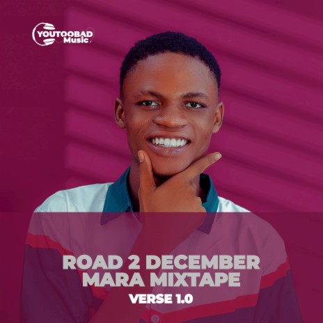 Road 2 December Mara Verse 1.0 | Boomplay Music