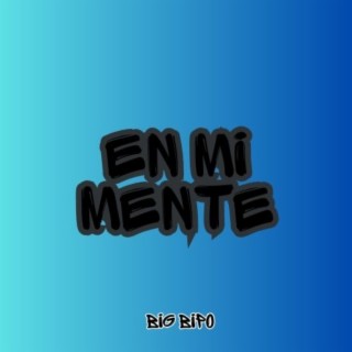 En Mi Mente